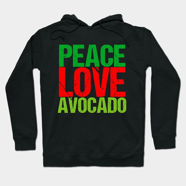 Peace Love Avocados Hoodie by epiclovedesigns